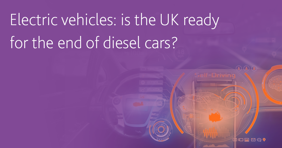 Electric vehicles is the UK ready  for the end of diesel cars OG 1200 x